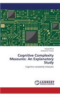 Cognitive Complexity Measures