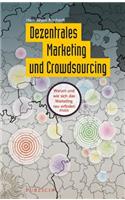 Dezentrales Marketing Und Crowdsourcing