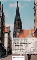 Im Schatten von Lamberti: Kriminalroman