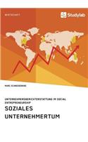Soziales Unternehmertum. Unternehmensberichterstattung im Social Entrepreneurship