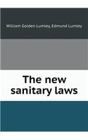 The New Sanitary Laws