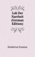 Lob Der Narrheit (German Edition)