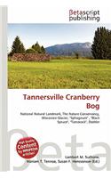 Tannersville Cranberry Bog