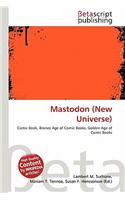 Mastodon (New Universe): (English)