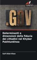 Determinanti e dimensioni della fiducia dei cittadini nel Khyber Pakhtunkhwa