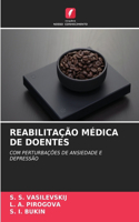 Reabilitação Médica de Doentes