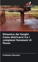 Dinamica dei fanghi: Come districarsi tra i complessi fenomeni di flusso