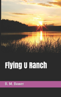Flying U Ranch
