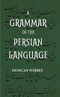 A Grammar Of The Persian Language