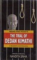 Ngugi and Mugo's The Trial of Dedan Kimathi