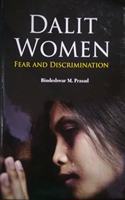 Dalit Women (Fear And Discrimination)