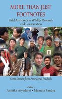 More Than Just Footnotes Field Assistants in Wildlife Research and Conservation
