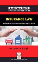 Insurance Law: Law Exam Times Question Answer Series