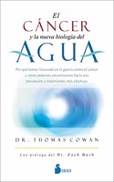 Cancer Y La Nueva Biologia del Agua