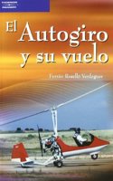 El autogiro y su vuelo