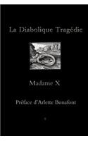 Diabolique Trag Die