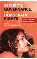 Security, Governance, and Democratic Rights