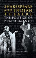 Shakespeare and Indian Theatre