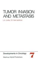 Tumor Invasion and Metastasis