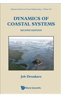 Dynamics Of Coastal Systems: (41 Advanced Series On Ocean Engineering)