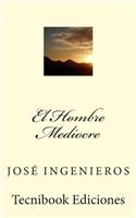 Hombre Mediocre