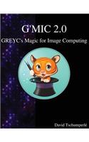 G'MIC 2.0 - GREYC's Magic for Image Computing