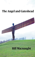 Angel and Gateshead