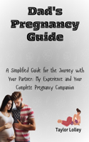 Dad's Pregnancy Guide