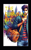 The Survival Kit: A Book of Short Stories