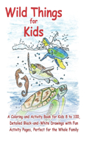 Wild Things for Kids