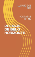Poesias de Belo Horizonte: Poesias de Bh-MG