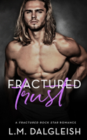 Fractured Trust