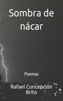 Sombra de nácar