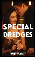 Special dredges: intimate confessions, erotic stories, sex between adults, love, dating, passion, sensuality