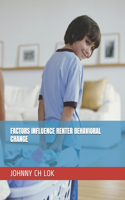 Factors Influence Renter Behavioral Change