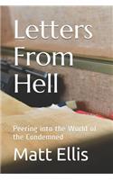 Letters From Hell: Peering into the World of the Condemned