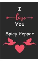 I Love You Spicy Pepper