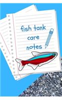 Fish Tank Care Notes