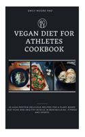 Vegan Diet for Athletes Cookbook