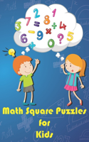 Math Square Puzzles for Kids