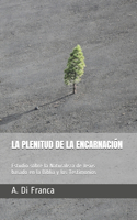 Plenitud de la Encarnación