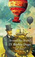 Around the World in Eighty Days: Illustrator by Alphonse-Marie-Adolphe de Neuville and Léon Benett