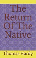 The Return Of The Native