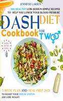 Dash Diet Cookbook for Two