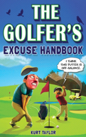 Golfer's Excuse Handbook