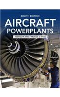 Aircraft Powerplants, Eighth Edition
