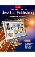 Introduction to Desktop Publishing with Digital Graphics