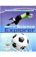 Science Explorer C2009 Book M Student Edition Motion, Forces, and Energy
