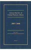 Annual Review of United Nations Affairs 2007/2008 Volume 1