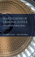 Making Sense of Criminal Justice